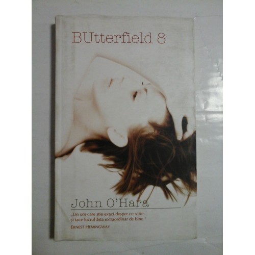 BUTTERFIELD 8 - JOHN O'HARA BUTTERFIELD 8 - JOHN O'HARA